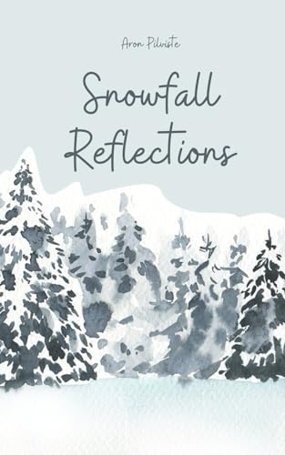 Snowfall Reflections von Swan Charm Publishing