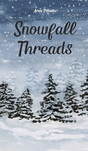 Snowfall Threads Snowfall Threads von Swan Charm Publishing
