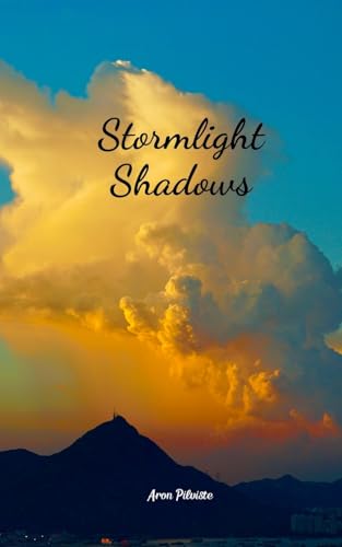 Stormlight Shadows Stormlight Shadows von Swan Charm Publishing