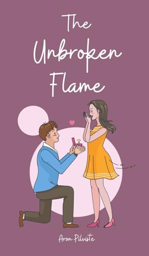 The Unbroken Flame The Unbroken Flame von Swan Charm Publishing