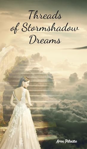 Threads of Stormshadow Dreams von Swan Charm Publishing