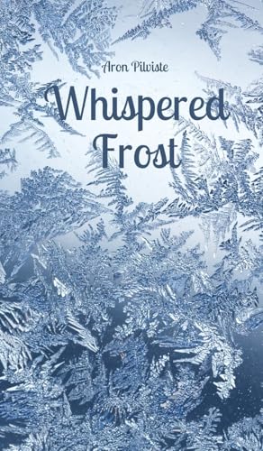 Whispered Frost von Swan Charm Publishing