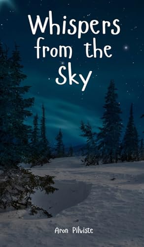 Whispers from the Sky Whispers from the Sky von Swan Charm Publishing