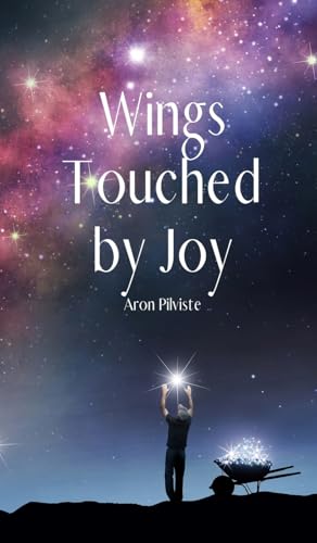 Wings Touched by Joy Wings Touched by Joy von Swan Charm Publishing