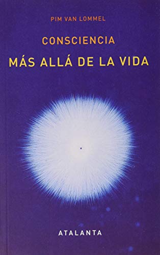 Consciencia más allá de la vida (Atalanta bolsillo, Band 64)