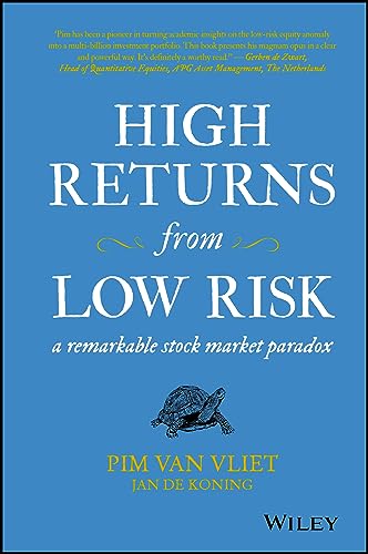 High Returns from Low Risk: A Remarkable Stock Market Paradox von Wiley
