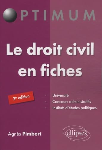 Le droit civil en fiches 2e édition (Optimum) von ELLIPSES