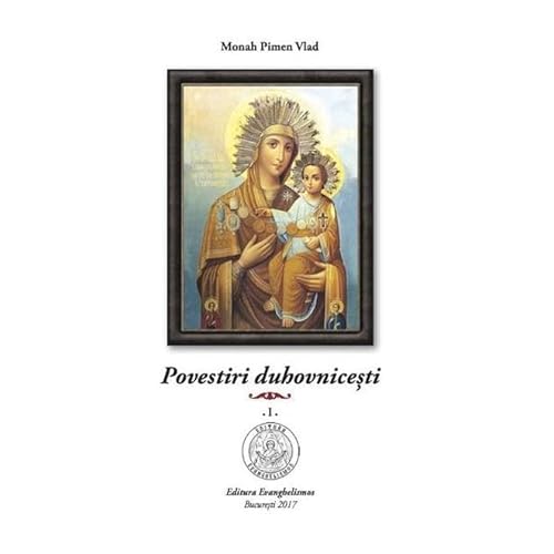 Povestiri Duhovnicesti Vol.1 von Evanghelismos