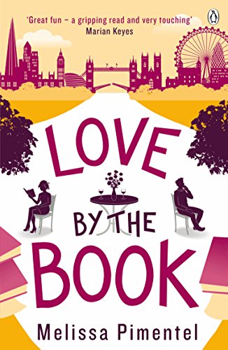Love by the Book: A hilarious take on modern dating, think Bridget Jones's Diary meets HBO's Girls von Penguin