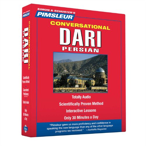 Pimsleur Dari Persian Conversational Course - Level 1 Lessons 1-16 CD: Learn to Speak and Understand Dari Persian with Pimsleur Language Programs (Volume 1)