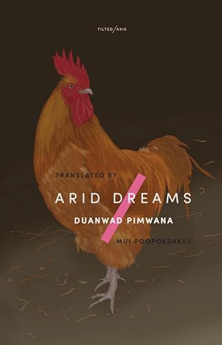 Arid Dreams von Tilted Axis Press