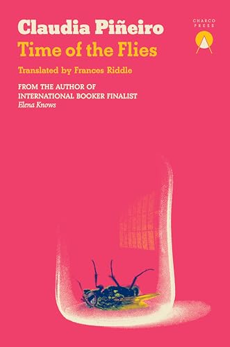 Time of the Flies von Charco Press