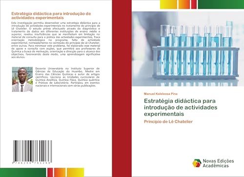 Estratégia didáctica para introdução de actividades experimentais: Princípio de Lê Chatelier von Novas Edições Acadêmicas