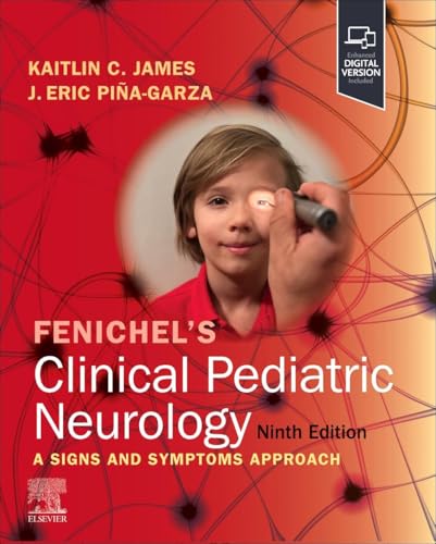Fenichel's Clinical Pediatric Neurology von Elsevier