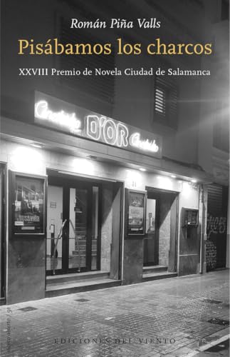 Pisábamos los charcos (Viento Abierto, Band 91) von Ediciones del Viento, S.L.