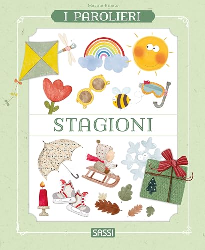 Stagioni. I parolieri (Sassi junior) von Sassi