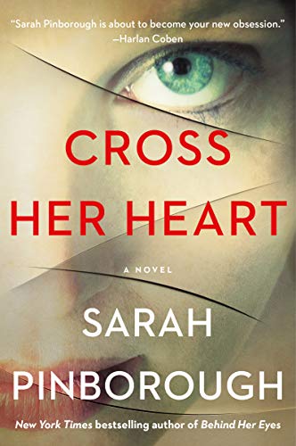 CROSS HER HEART: A Novel CROSS HER HEART: A Novel von William Morrow