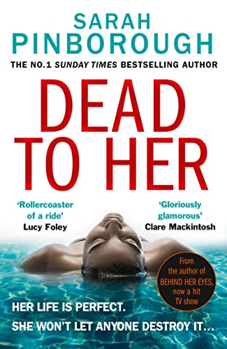 Dead to Her: The new gripping crime thriller book with a twist from the No. 1 Sunday Times bestselling author of Behind Her Eyes, now a Netflix sensation! Dead to Her: The new gripping crime thriller book with a twist from the No. 1 Sunday Times bestselling author of Behind Her Eyes, now a Netflix sensation! von HarperCollins