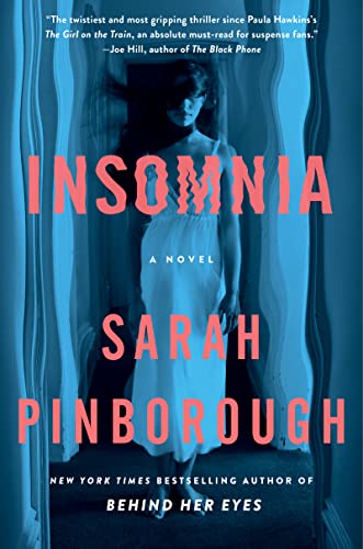 Insomnia: A Novel Insomnia: A Novel