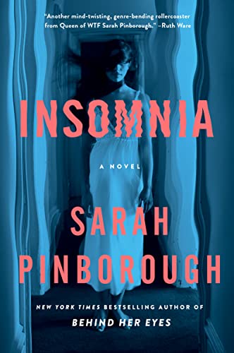 Insomnia: A Novel Insomnia: A Novel