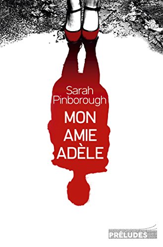 Mon amie Adèle Mon amie Adèle