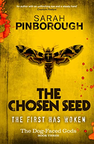 The Chosen Seed: The Dog-Faced Gods Book Three (DOG-FACED GODS TRILOGY) von Gollancz