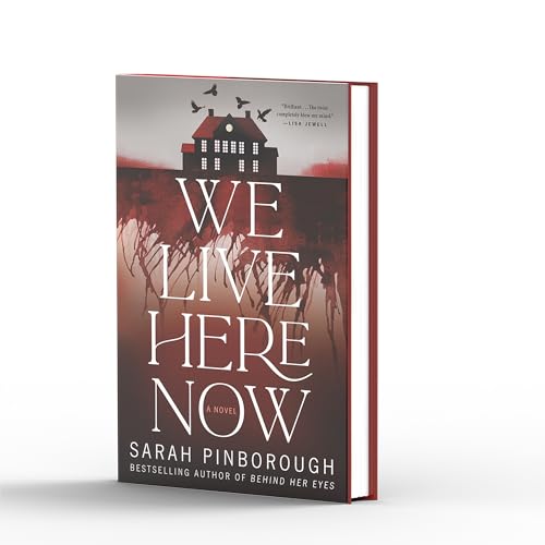 We Live Here Now von Flatiron Books: Pine & Cedar