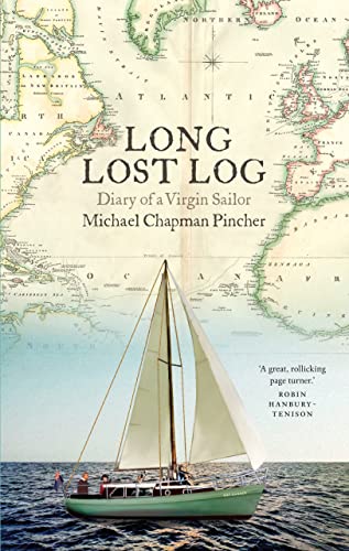 The Long Lost Log: A Diary of a Virgin Sailor von The Lilliput Press Ltd