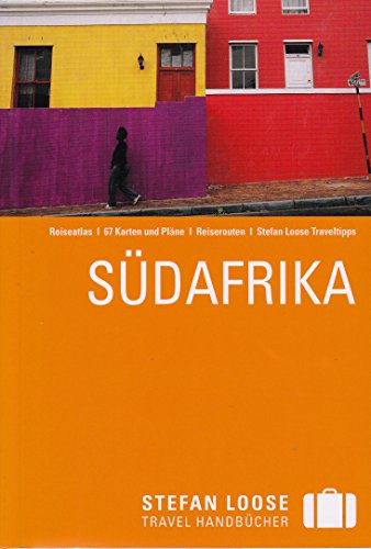 Stefan Loose Reiseführer Südafrika: mit Reiseatlas