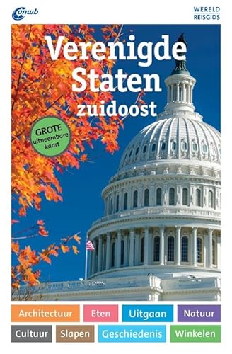 ANWB Wereldreisgids Verenigde Staten zuidoost ANWB Wereldreisgids Verenigde Staten zuidoost von ANWB