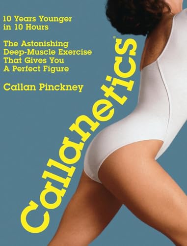Callanetics: 10 Years Younger in 10 Hours von Precious Peach