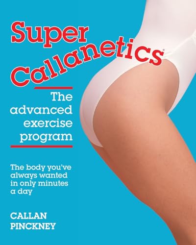 Super Callanetics von Precious Peach