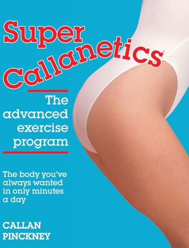 Super Callanetics von Precious Peach