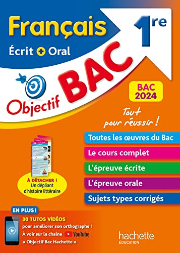 Objectif BAC 2024 - 1re Français écrit et oral von HACHETTE EDUC