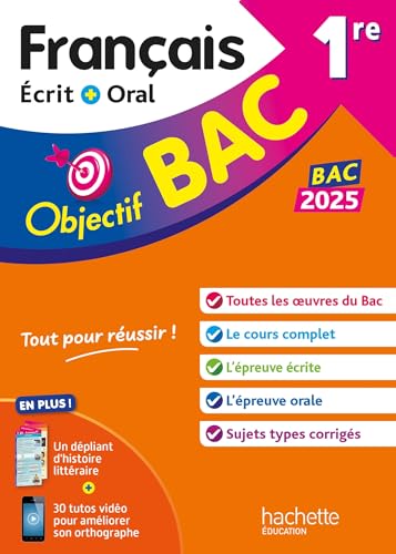 Objectif BAC 2025 1re Français écrit et oral von HACHETTE EDUC
