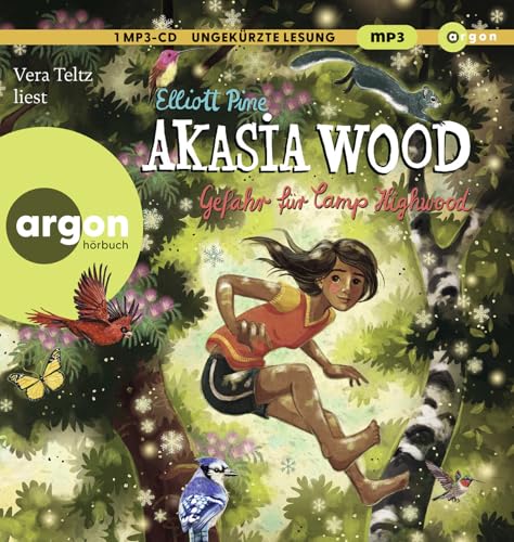 Akasia Wood – Gefahr für Camp Highwood: Spannendes Fantasyabenteuer ab 10 von Argon Sauerländer Audio