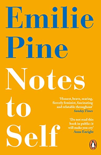 Notes to Self: essays von Penguin Books Ltd (UK)