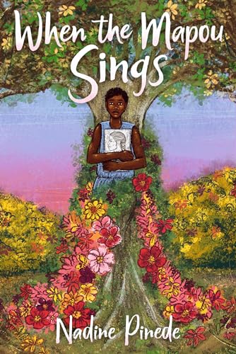 When the Mapou Sings von Candlewick Press