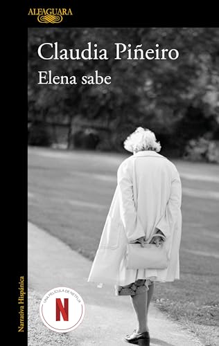 Elena sabe / Elena Knows (Hispánica) von ALFAGUARA