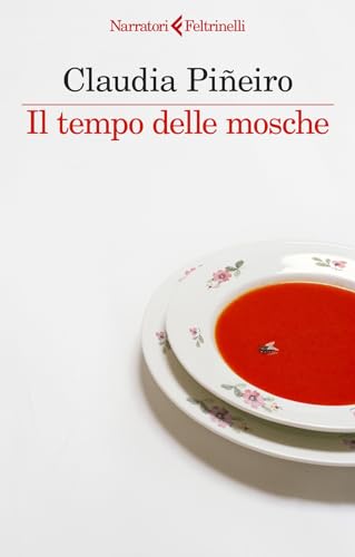 Il tempo delle mosche (I narratori) von Feltrinelli