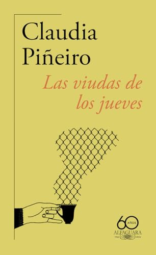 Las viudas de los jueves (60.º aniversario de Alfaguara) (Hispánica) von ALFAGUARA