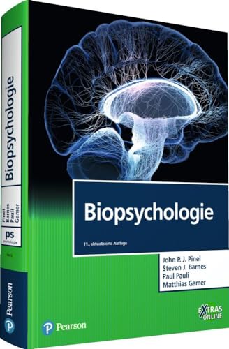 Biopsychologie (Pearson Studium - Psychologie)