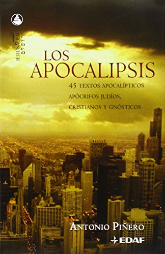 Los apocalipsis : 45 textos apocalípticos, apócrifos judíos, cristianos y gnósticos (Jerusalem) von Editorial Edaf, S.L.