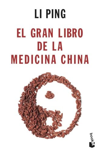 El gran libro de la medicina china (Vivir Mejor) von Booket