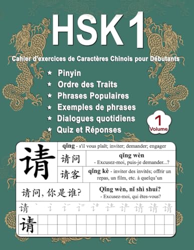 HSK 1 Cahier d'exercices de Caractères Chinois pour Débutants - Volume 1: Nouveaux Mots, Pinyin, Ordre des Traits, Expressions Populaires, Phrases ... (Maîtrisez les Caractères Chinois, Band 1) von Independently published