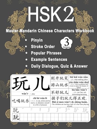 HSK 2 Master Mandarin Chinese Characters Workbook - Volume 3: Learning Chinese New Words, Pinyin, Character Writing Stroke Order, Popular Phrases, ... Beginners (Master Chinese Characters, Band 5) von Independently published
