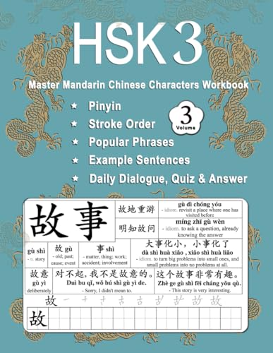 HSK 3 Master Mandarin Chinese Characters Workbook - Volume 3: Learn Mandarin Chinese Characters Practice Book For Beginners - Pinyin, Writing, Popular ... 11 - 15 (Master Chinese Characters, Band 8) von Independently published