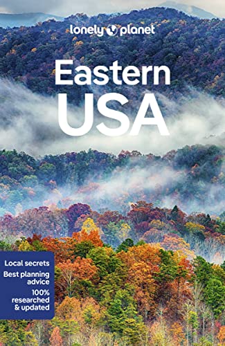 Lonely Planet Eastern USA (Travel Guide) von Lonely Planet