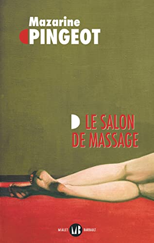 Le Salon de massage von MIALET BARRAULT