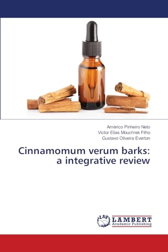 Cinnamomum verum barks: a integrative review: DE von OmniScriptum